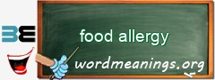 WordMeaning blackboard for food allergy